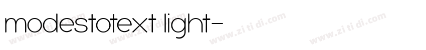 modestotext light字体转换 modestotext light字体转换